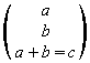 left ( stack { a # b # a+b=c } right )